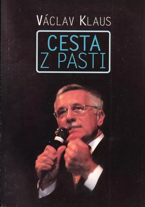 Cesta z pasti :projevy z let 1997-1999