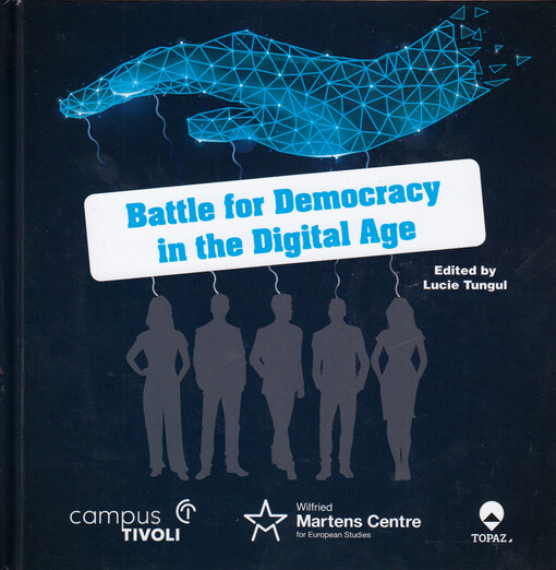 Battle for democracy in the digital age