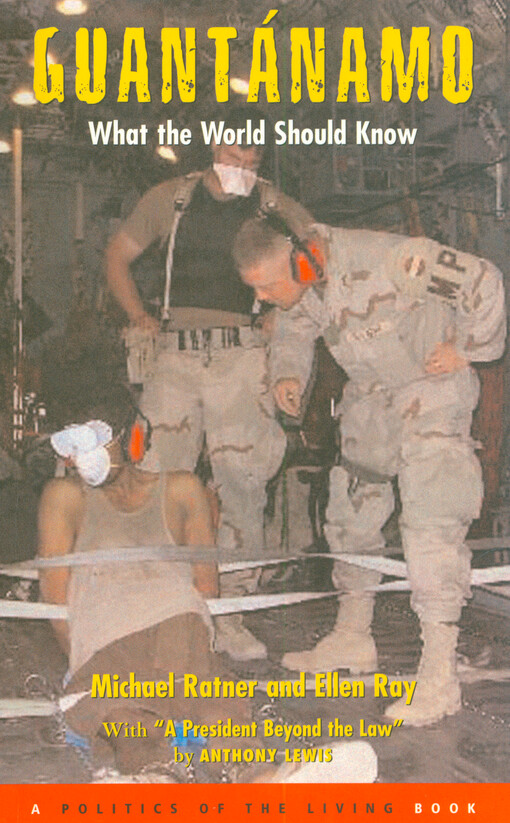 Guantánamo : what the world should know