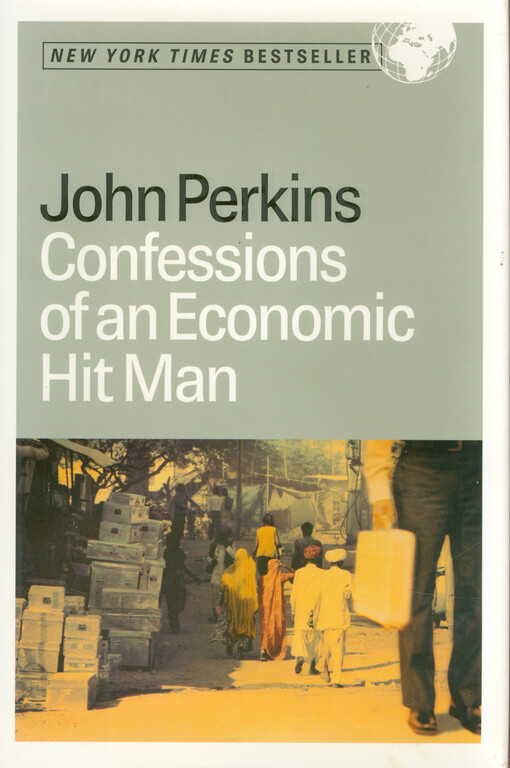 Confessions of an economic hit man