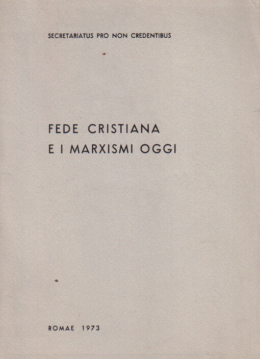 Fede cristiana e i marxismi oggi