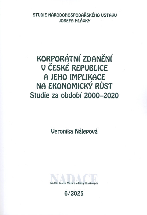 Korporátní zdanění v České republice a jeho implikace na ekonomický růst : studie za období 2000-2020