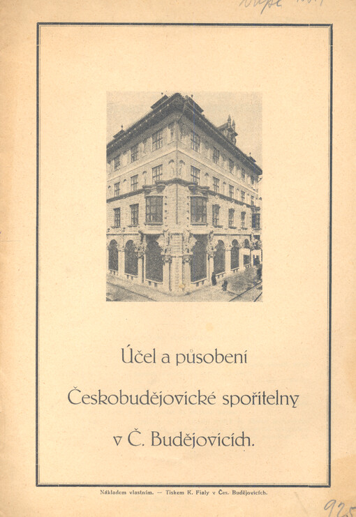 Účel a působení Českobudějovické spořitelny v Č. Budějovicích