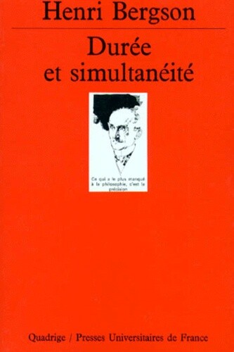 Durée et simultanéité :à propos de la théorie d'Einstein