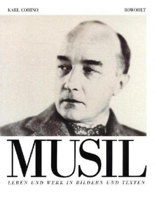 Robert Musil: Leben und Werk in Bildern und Texten (German Edition)