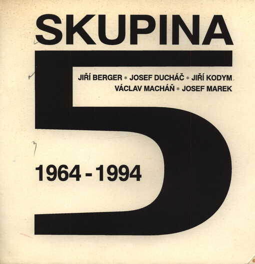 Skupina 5 : 1964-1994