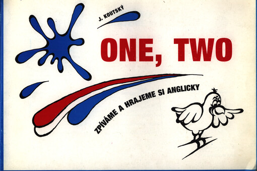 One, Two : zpíváme a hrajeme si anglicky