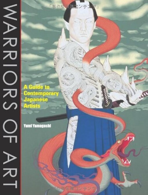 Warriors of Art: A Guide to Contemporary Japanese Artists
