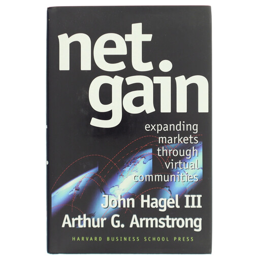 Net Gain: Expanding Markets Through Virtual Communities