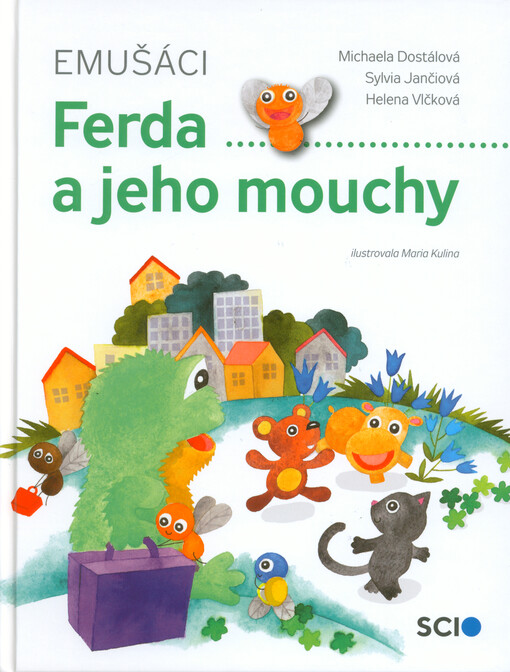 Emušáci. Ferda a jeho mouchy