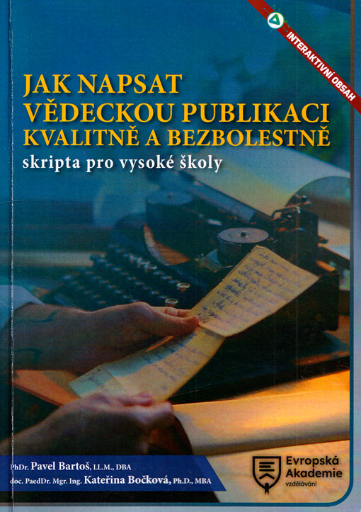 Jak napsat vědeckou publikaci kvalitně a bezbolestně : skripta pro vysoké školy