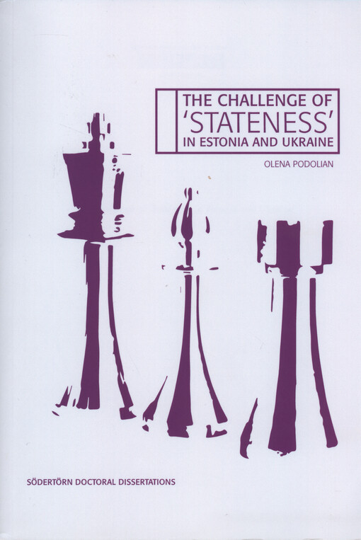The challenge of stateness in Estonia and Ukraine