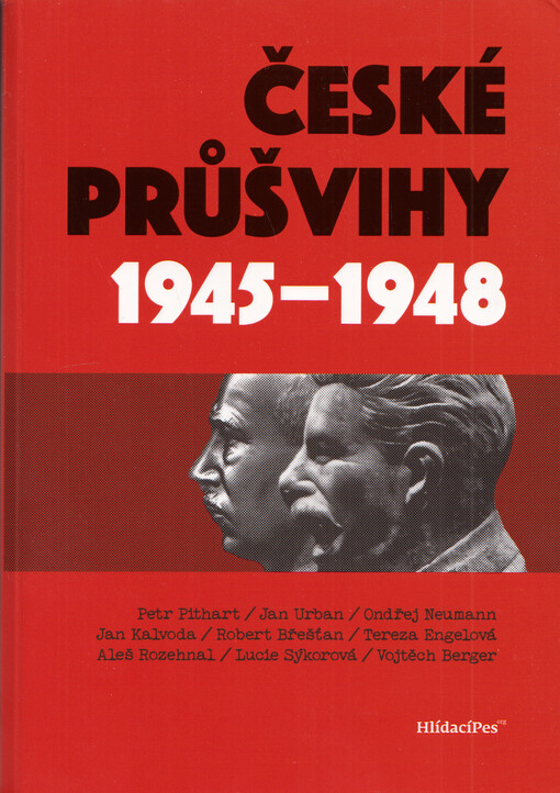 České průšvihy 1945-1948