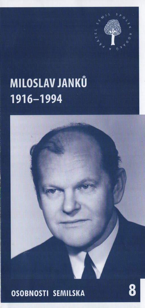 Miloslav Janků : 19161994
