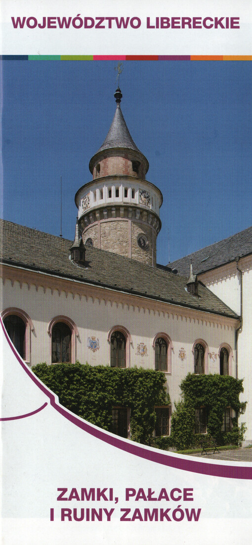 Województwo Libereckie : Zamki, pałace i ruiny zamków