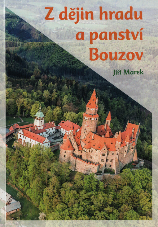 Z dějin hradu a panství Bouzov