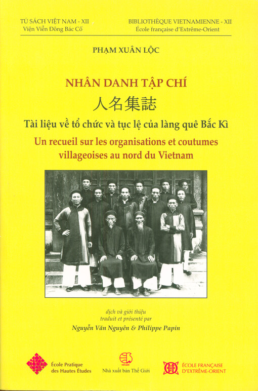 Nhân danh tập chí : tài liệu về tổ chức và tục lệ của làng quê Bắc Kì
