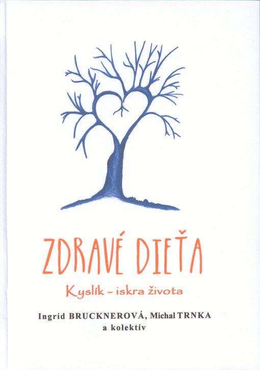 Zdravé dieťa. Kyslík - iskra života