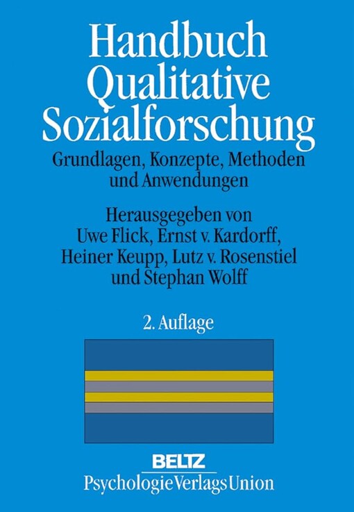 Handbuch Qualitative Sozialforschung