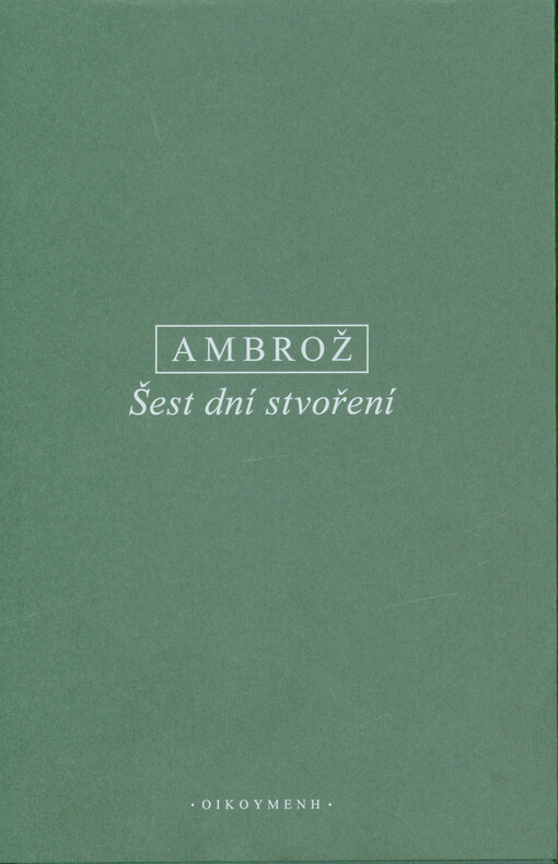 Šest dní stvoření : latinsko-české vydání