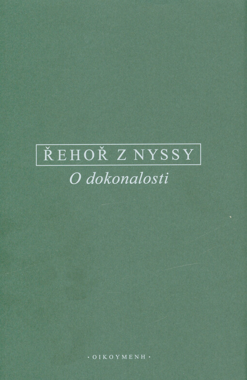 O dokonalosti : řecko-české vydání