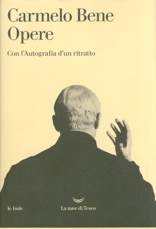 Opere : con l'autografia d'un ritratto