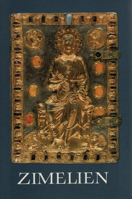 Zimelien : abendländische Handschriften des Mittelalters aus den Sammlungen der Stiftung Preussischer Kulturbesitz Berlin : Ausstellung 13. Dezember 1975 - 1. Februar 1976, Sonderausstellungshalle der Staatlichen Museen Berlin-Dahlem