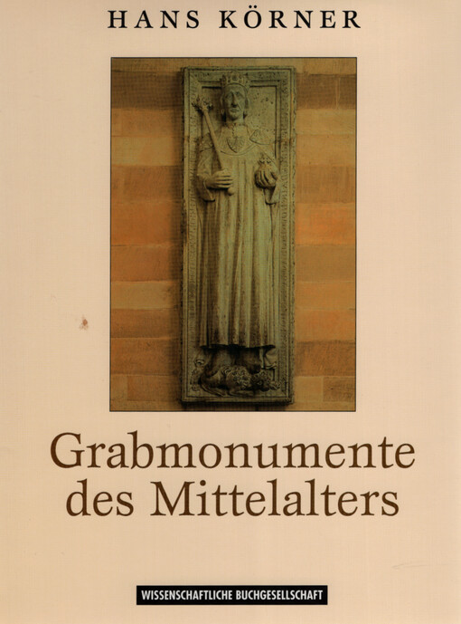 Grabmonumente des Mittelalters