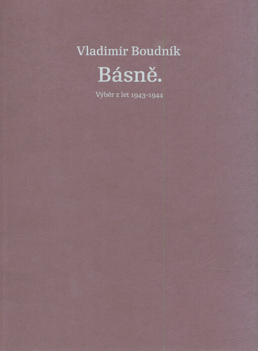 Básně : výběr z let 1943-1944