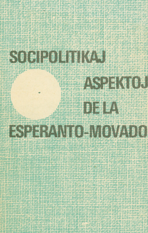 Socipolitikaj aspektoj de la Esperanto-movado