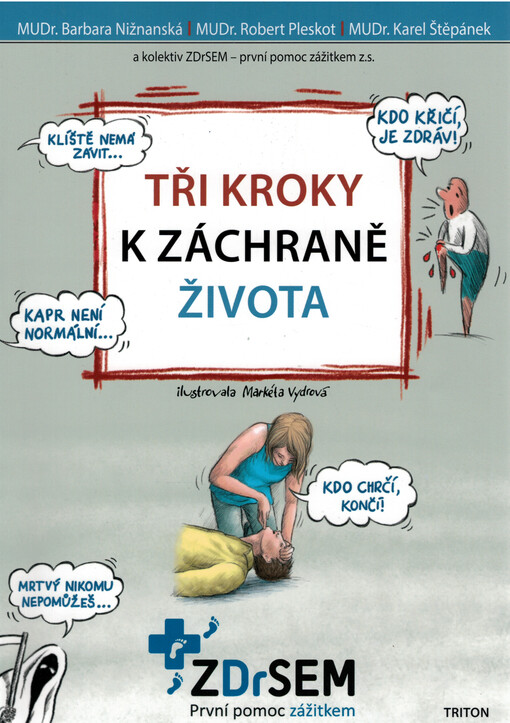 Tři kroky k záchraně života