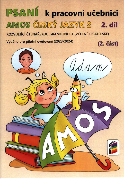 Psaní k pracovní učebnici Amos český jazyk 2 : rozvíjející čtenářskou gramotnost (včetně pisatelské)