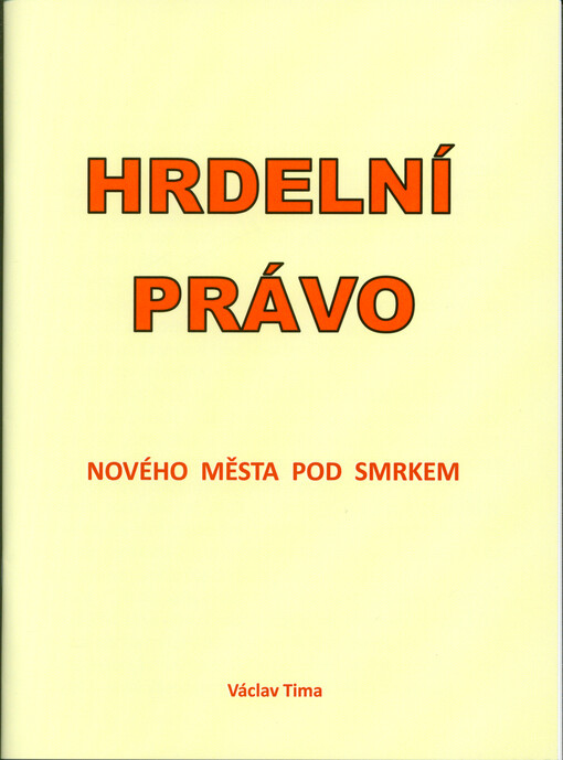 Hrdelní právo Nového Města pod Smrkem