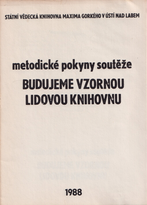 Metodické pokyny soutěže Budujeme vzornou lidovou knihovnu