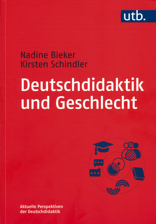Deutschdidaktik und Geschlecht : Konzepte und Materialien für den Unterricht
