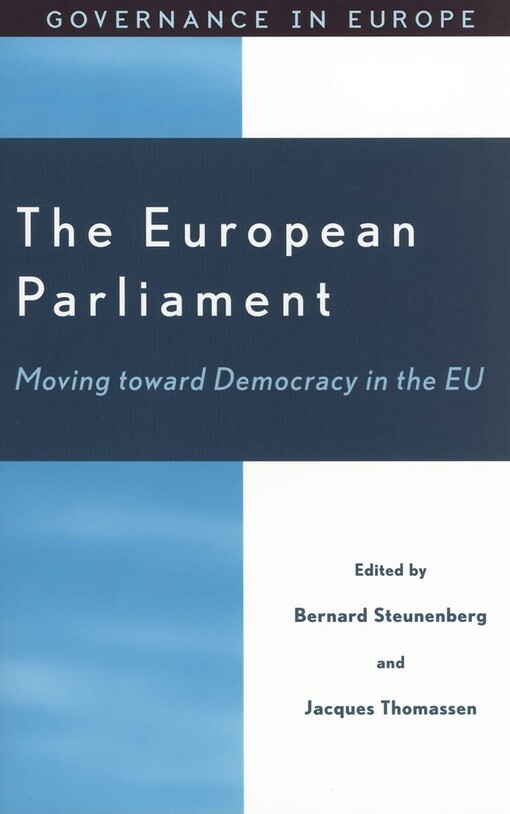 European Parliament: Moving toward Democracy in the EU