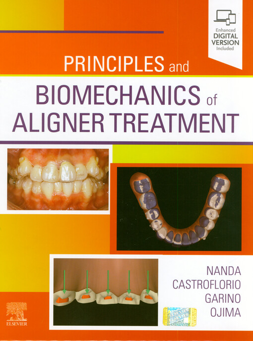 Principles and biomechanics of aligner treatment