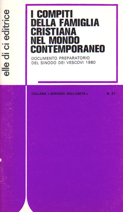 I compiti della famiglia cristiana nel mondo contemporaneo