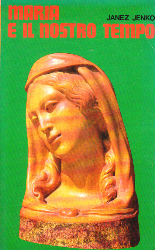 Maria e il nostro tempo