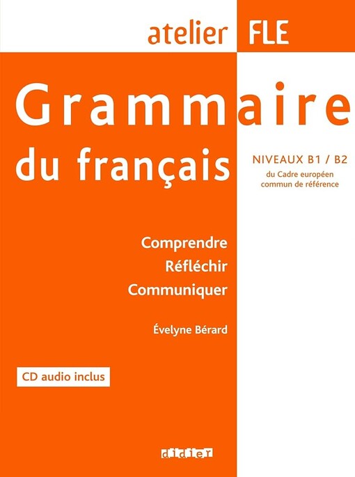 GRAMMAIRE DU FRANCAIS B1/B2 Livre + CD
