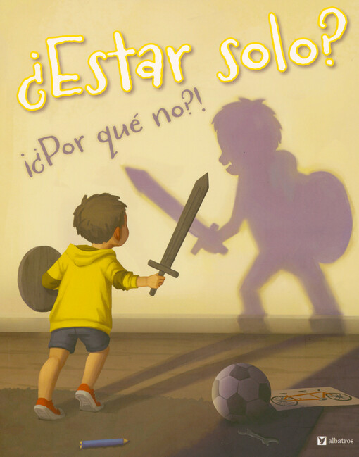 ¿Estar solo? : ¡¿por qué no?!