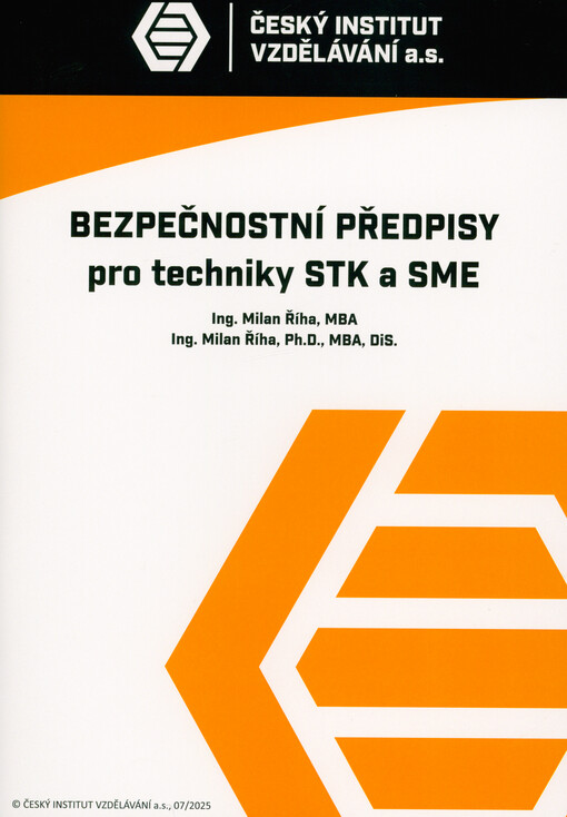 Bezpečnostní předpisy pro techniky STK a SME