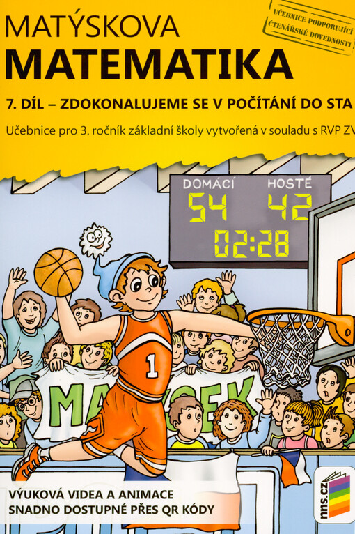 Matýskova matematika : pro 3. ročník základní školy vytvořená v souladu s RVP ZV. 7. díl, Zdokonalujeme se v počítání do sta