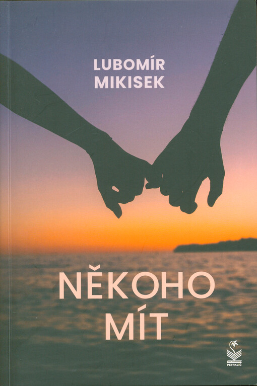 Někoho mít