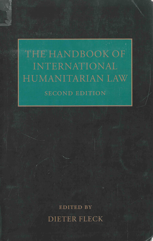 The handbook of international humanitarian law