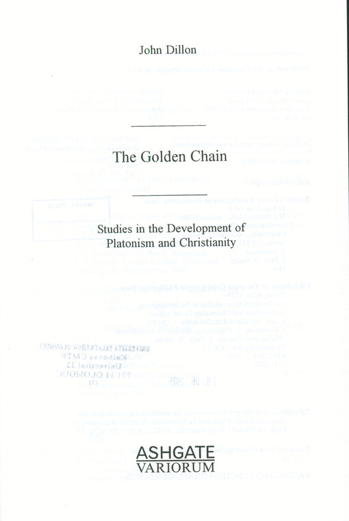 The golden chain : studies in the development of Platonism and Christianity