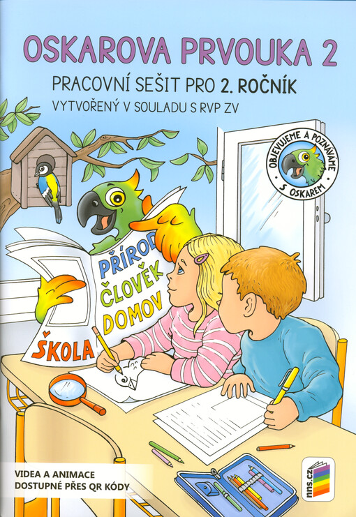 Oskarova prvouka 2 : pro 2. ročník : objevujeme a poznáváme s Oskarem
