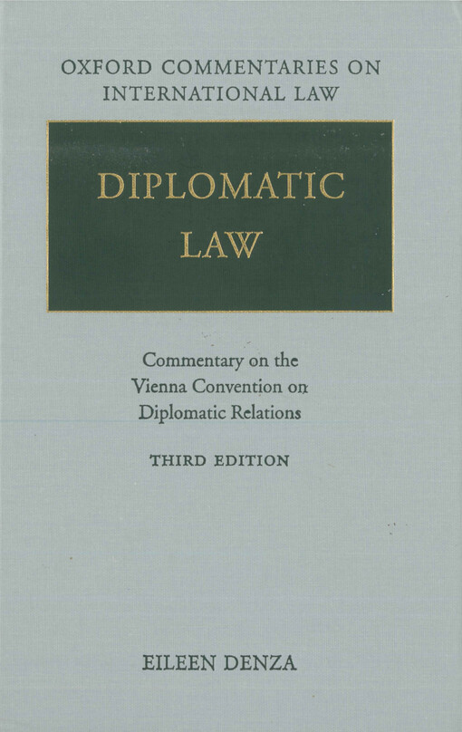 Diplomatic law : commentary on the Vienna Convention on Diplomatic Relations