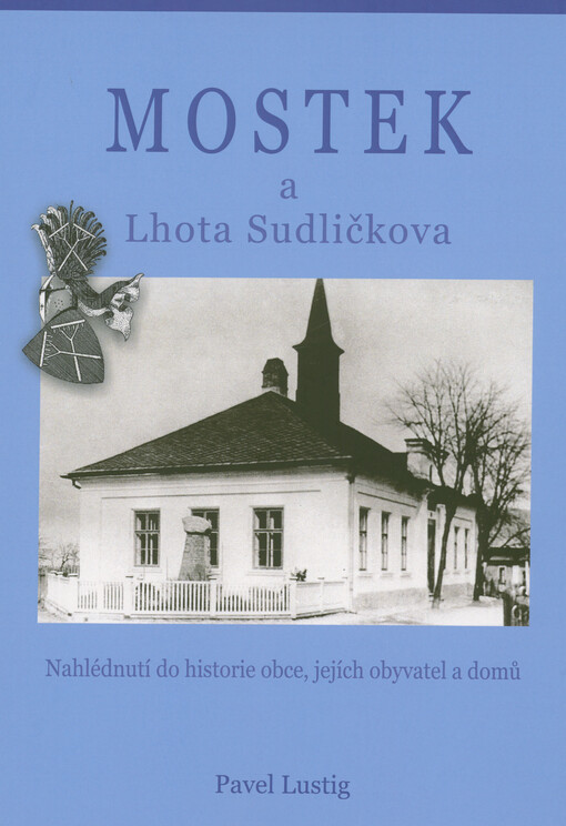 Mostek a Lhota Sudličkova