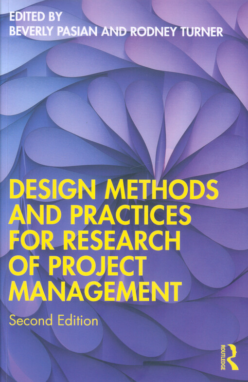Design methods and practices for research of project management
